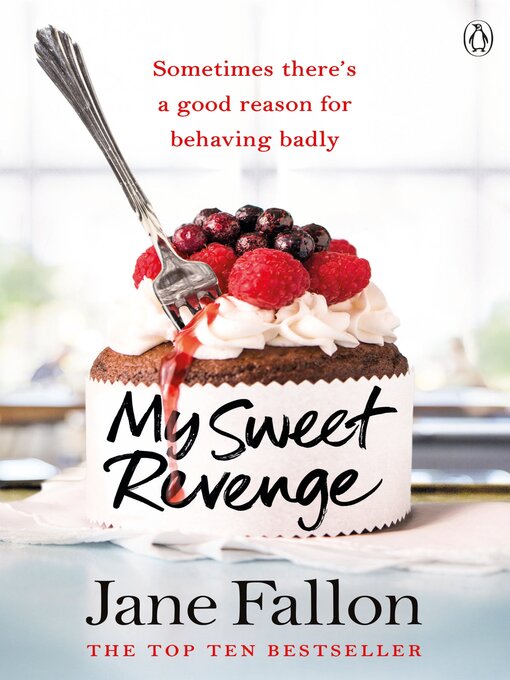 Title details for My Sweet Revenge by Jane Fallon - Wait list